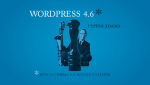 Nueva versión de WordPress, la 4.6